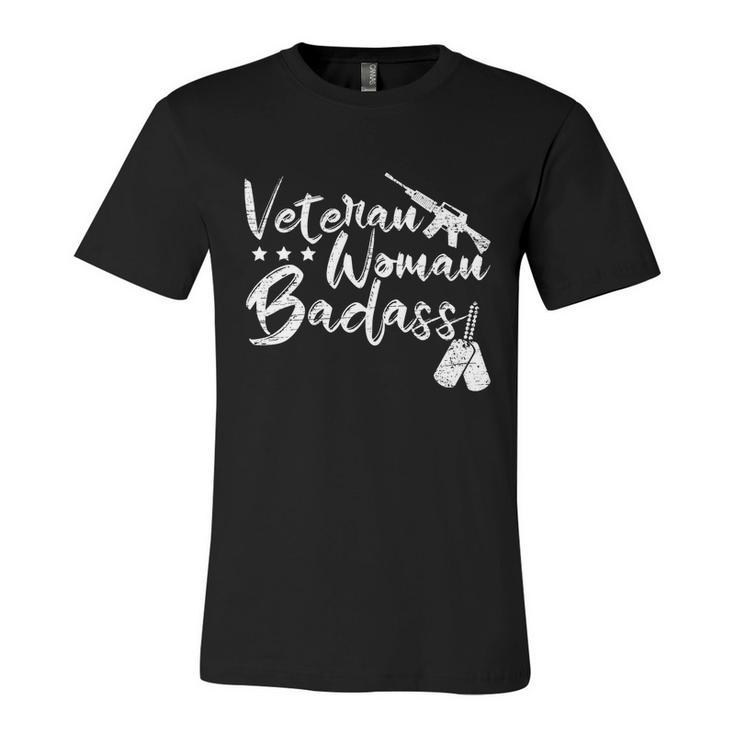 Veteran Woman Badass Made Veteran Memorial Day Gift Unisex Jersey Short Sleeve Crewneck Tshirt