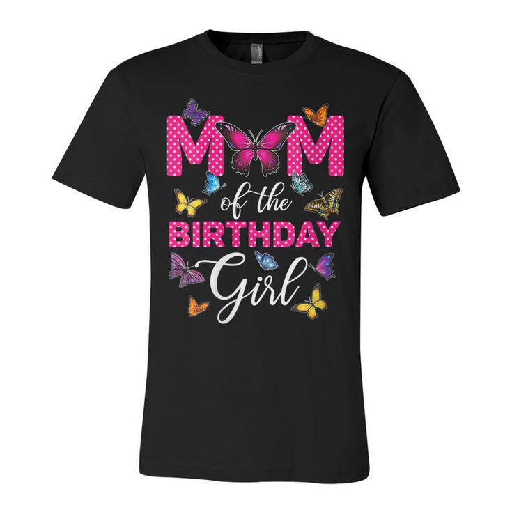 Womens Mom Of The Birthday Girl  Butterfly Mama Mommy 1St Bday  Unisex Jersey Short Sleeve Crewneck Tshirt
