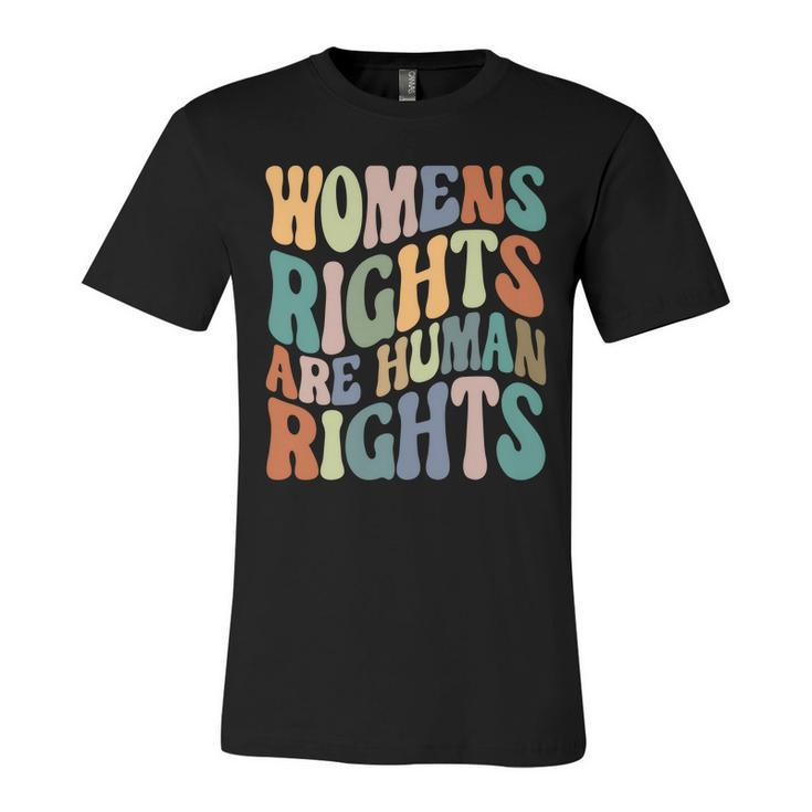 Womens Rights Are Human Rights Hippie Style Pro Choice V2 Unisex Jersey Short Sleeve Crewneck Tshirt