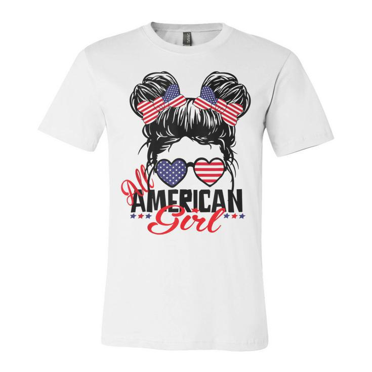 All American Girl Funny Independence 4Th Of July Patriotic  Unisex Jersey Short Sleeve Crewneck Tshirt