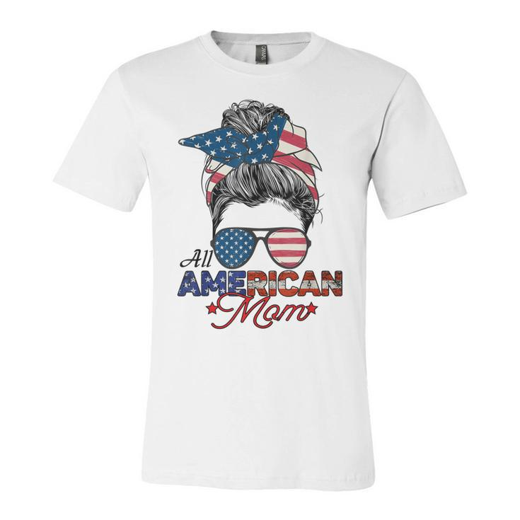 All American Mom 4Th July Messy Bun Us Flag  Unisex Jersey Short Sleeve Crewneck Tshirt
