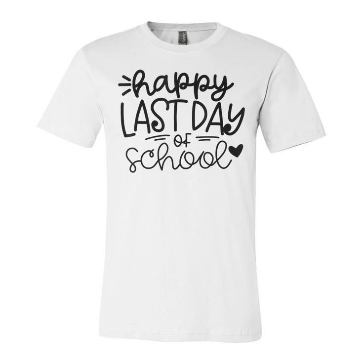 Happy Last Day Of School Kids Teacher Student Graduation  V3 Unisex Jersey Short Sleeve Crewneck Tshirt