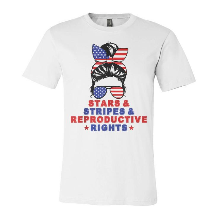 Messy Bun Stars Stripes & Reproductive Rights 4Th Of July  Unisex Jersey Short Sleeve Crewneck Tshirt