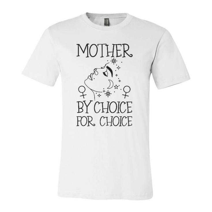 Mother By Choice For Choice Reproductive Rights Abstract Face Stars And Moon Unisex Jersey Short Sleeve Crewneck Tshirt
