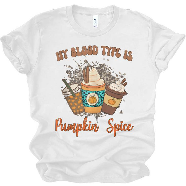 My Blood Type Is Pumpkin Spice  Halloween Thanksgiving  Unisex Jersey Short Sleeve Crewneck Tshirt