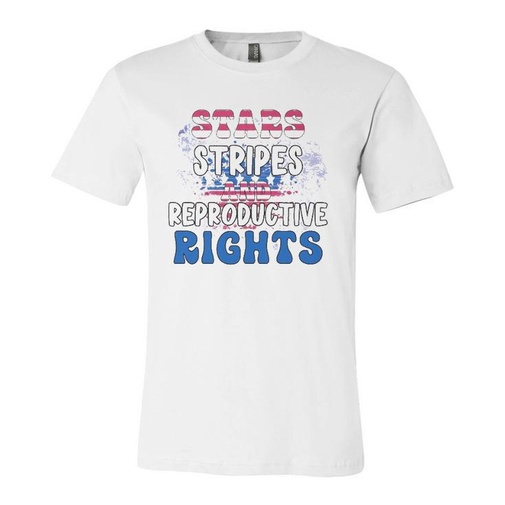 Stars Stripes Reproductive Rights 4Th Of July 1973 Protect Roe Women&8217S Rights Unisex Jersey Short Sleeve Crewneck Tshirt