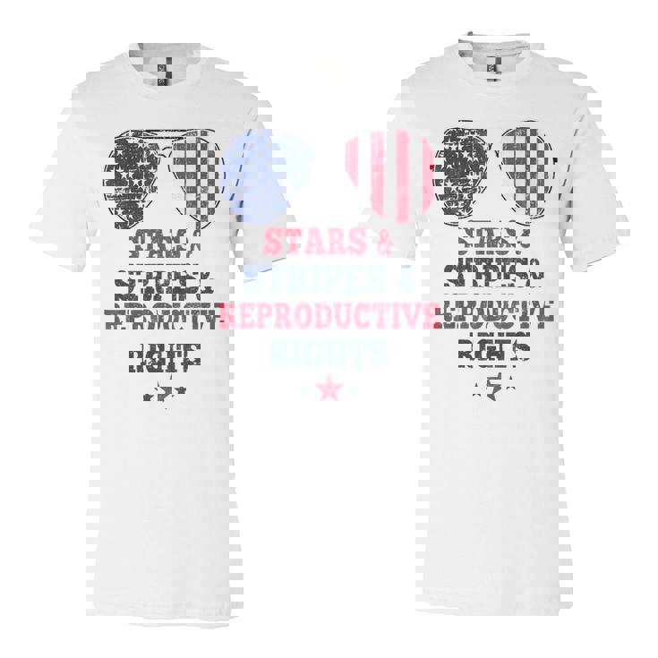 Stars Stripes Reproductive Rights American Flag 4Th Of July  Unisex Jersey Short Sleeve Crewneck Tshirt