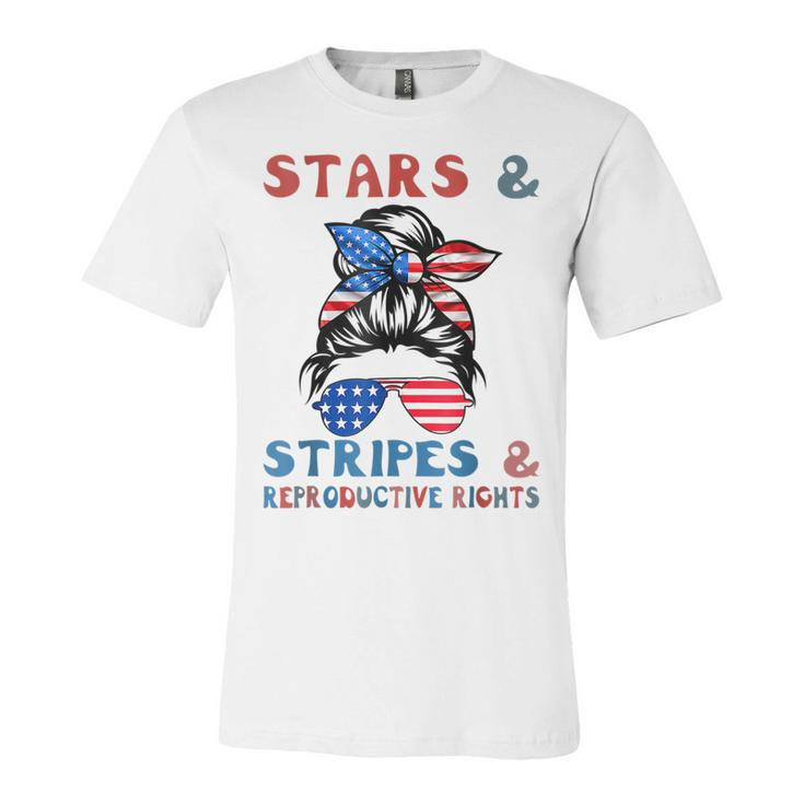 Stars Stripes Reproductive Rights Patriotic 4Th Of July  V15 Unisex Jersey Short Sleeve Crewneck Tshirt
