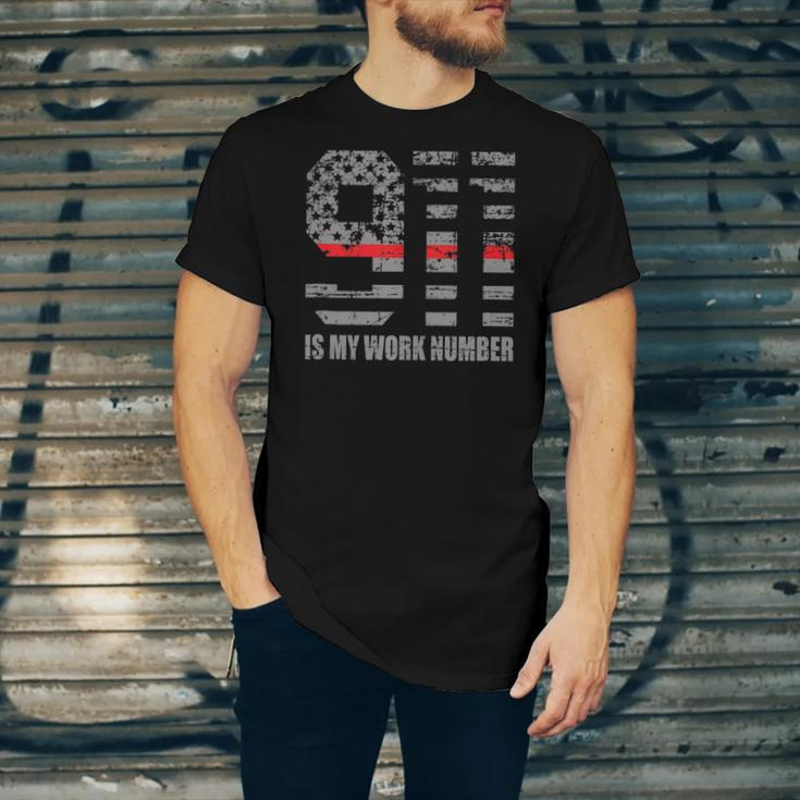 911 Is My Work Number Firefighter Hero Quote Jersey T-Shirt