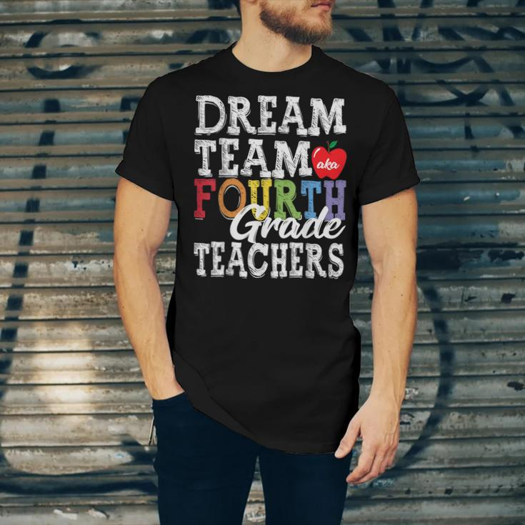 Fourth Grade Teachers Dream Team Aka 4Th Grade Teachers Unisex Jersey Short Sleeve Crewneck Tshirt