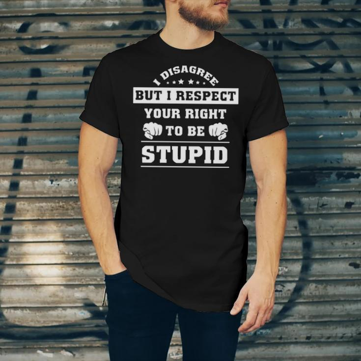 I Disagree But I Respect Your Right Unisex Jersey Short Sleeve Crewneck Tshirt