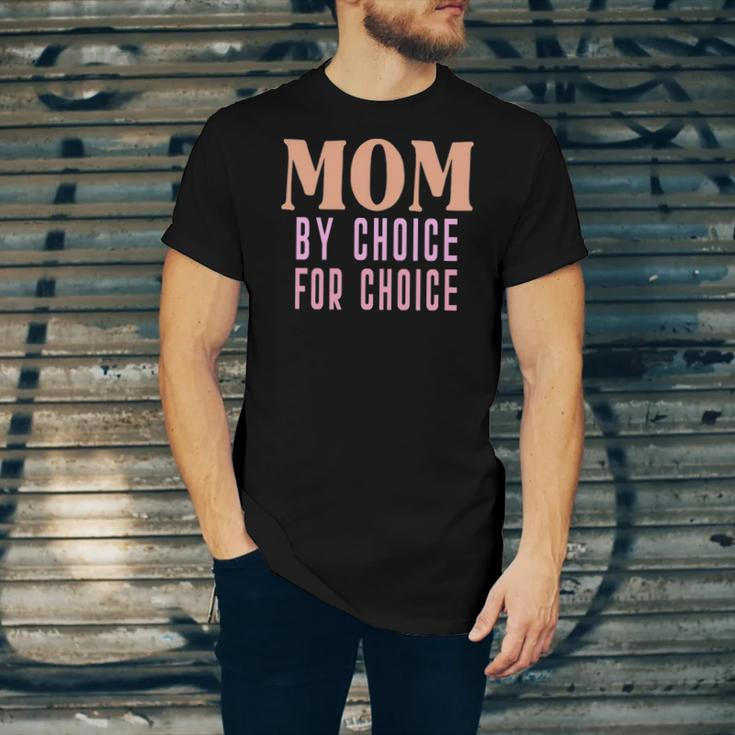 Mom By Choice For Choice &8211 Mother Mama Momma Jersey T-Shirt