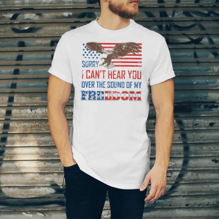 Sorry I Can&8217T Hear You Over The Sound Of My Freedom Usa Eagle Jersey T-Shirt