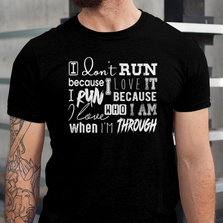 Awesome Quote For Runners &8211 Why I Run Jersey T-Shirt