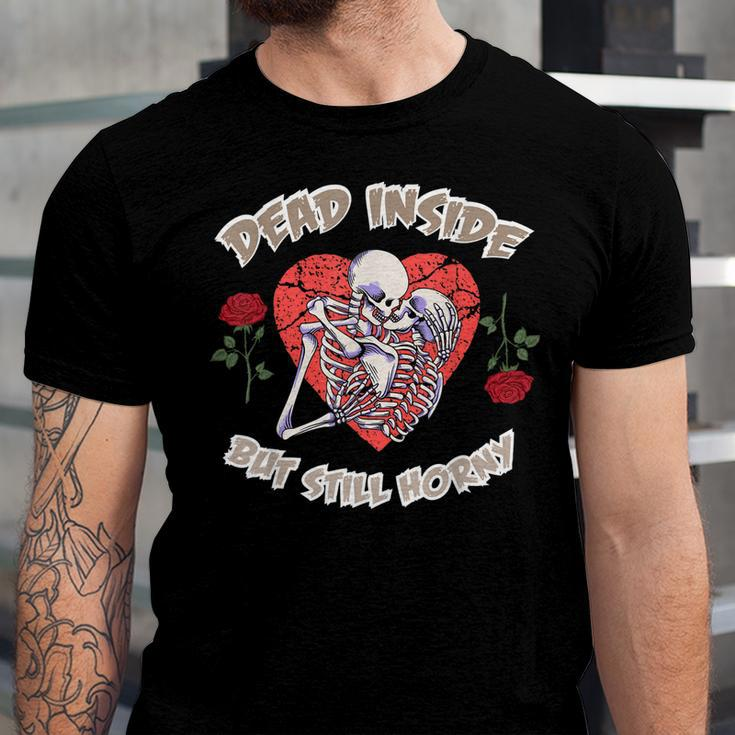 Dead Inside But Still Horny Funny Valentines Day For Couples Men Women T-shirt Unisex Jersey Short Sleeve Crewneck Tee