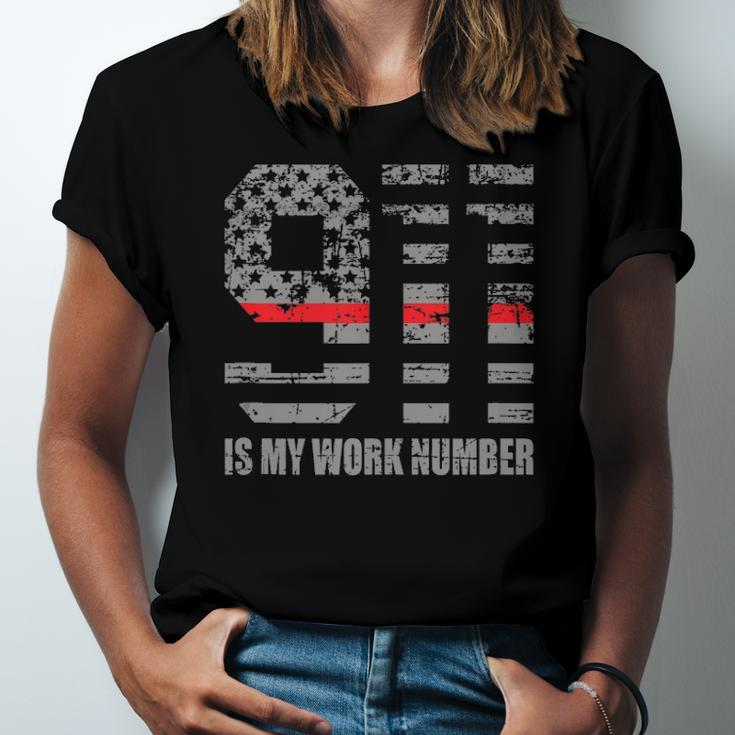 911 Is My Work Number Firefighter Hero Quote Jersey T-Shirt
