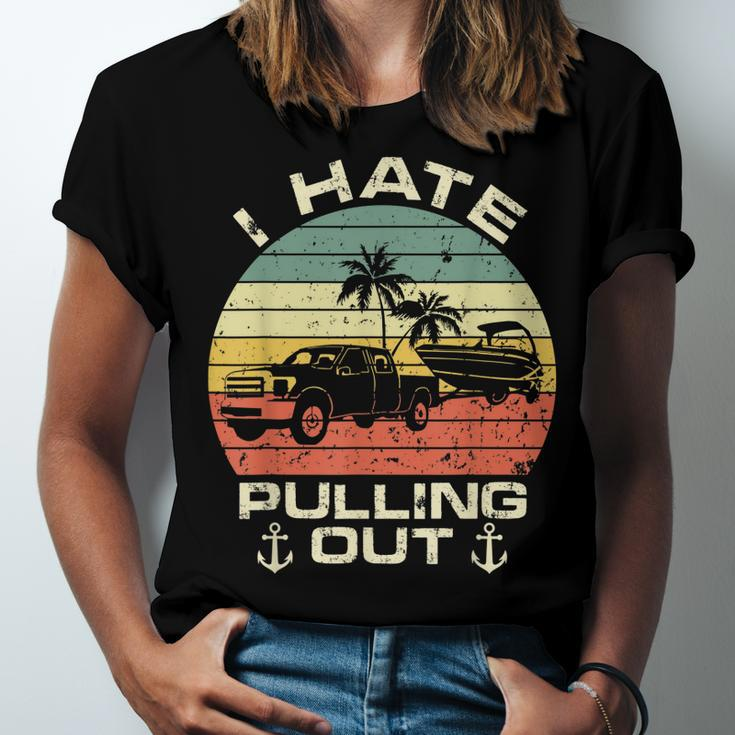 I Hate Pulling Out Boat Trailer Car Boating Captin Camping Men Women T-shirt Unisex Jersey Short Sleeve Crewneck Tee
