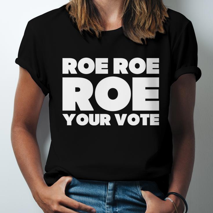 Roe Roe Roe Your Vote V2 Unisex Jersey Short Sleeve Crewneck Tshirt