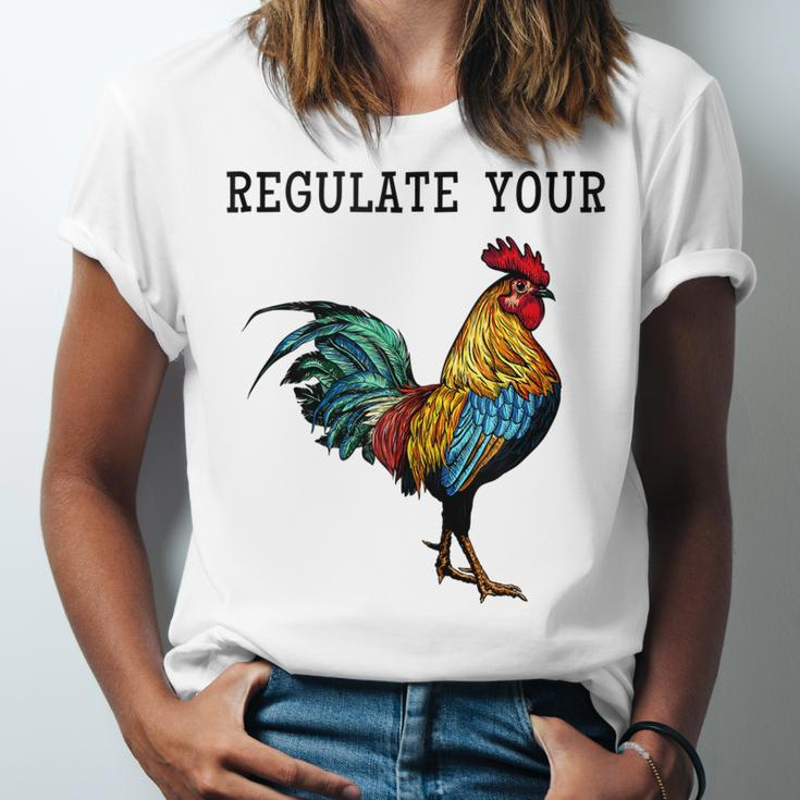 Pro Choice Feminist Womens Right Funny Saying Regulate Your Unisex Jersey Short Sleeve Crewneck Tshirt