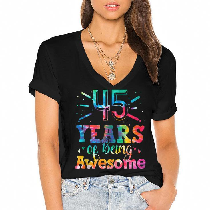 45 Years Of Being Awesome Tie Dye 45 Years Old 45Th Birthday  Women's Jersey Short Sleeve Deep V-Neck Tshirt