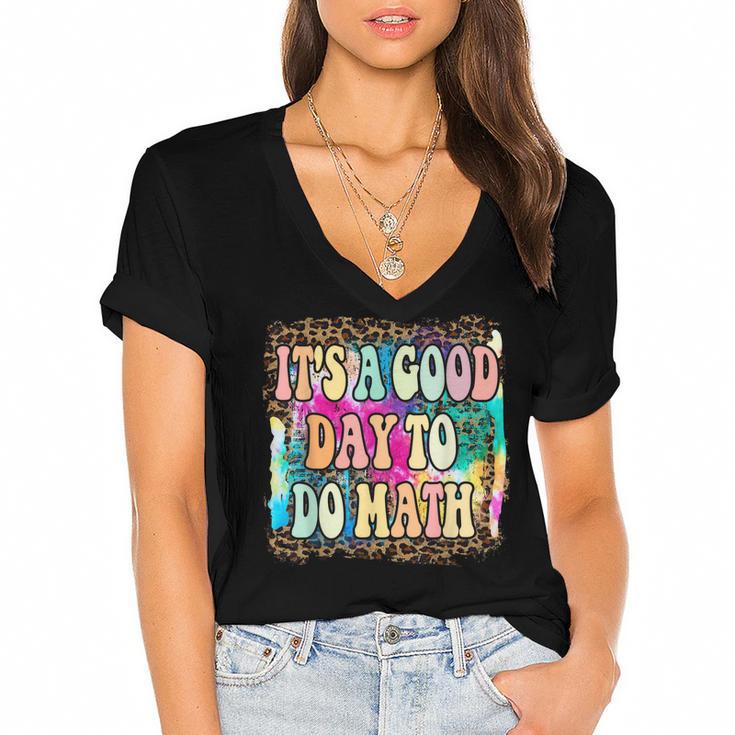 Back To School Its A Good Day To Do Math Math Teachers  Women's Jersey Short Sleeve Deep V-Neck Tshirt