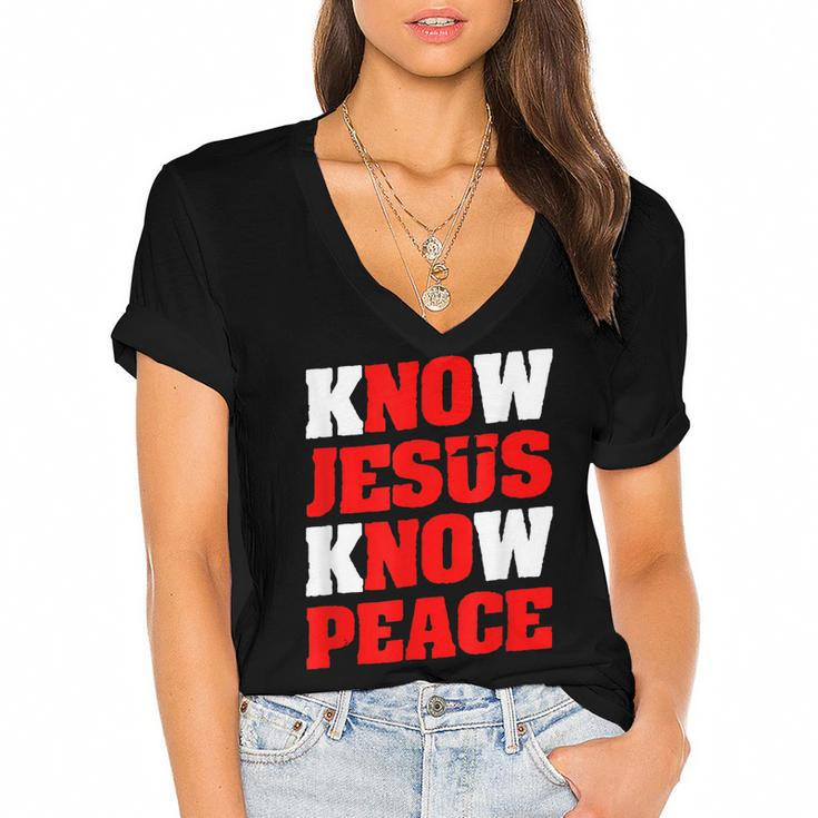 Christian Jesus Bible Verse Scripture Know Jesus Know Peace  V2 Women's Jersey Short Sleeve Deep V-Neck Tshirt
