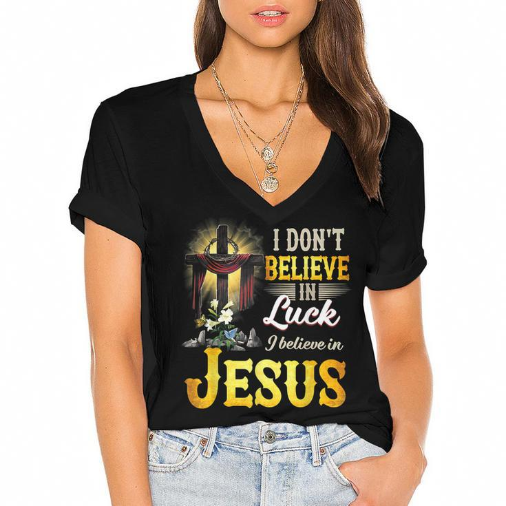 Cross In The Halo I Don‘T Believe In Luck Believe In Jesus  Women's Jersey Short Sleeve Deep V-Neck Tshirt