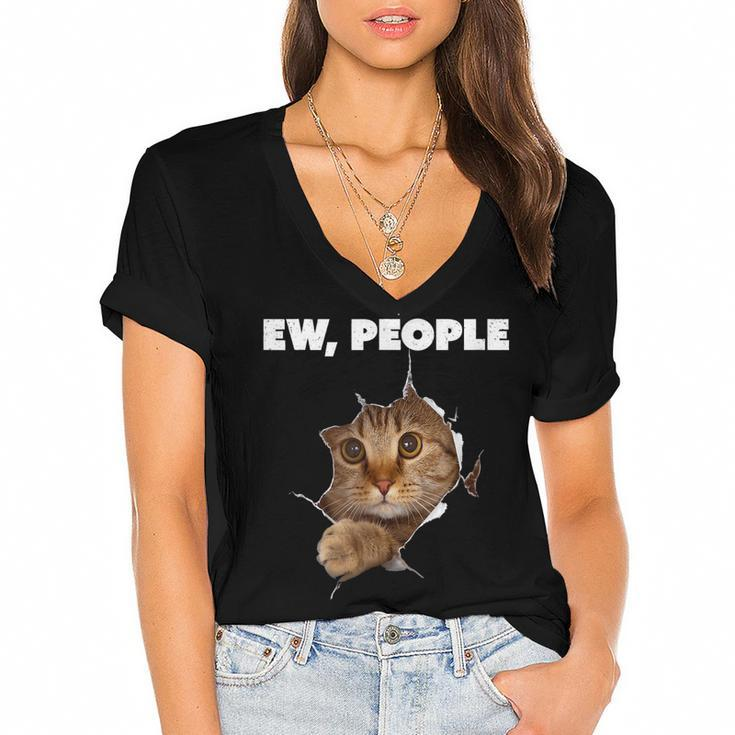 Ew People Cat  Meow Kitty Funny Cats Mom And Cat Dad  Women's Jersey Short Sleeve Deep V-Neck Tshirt