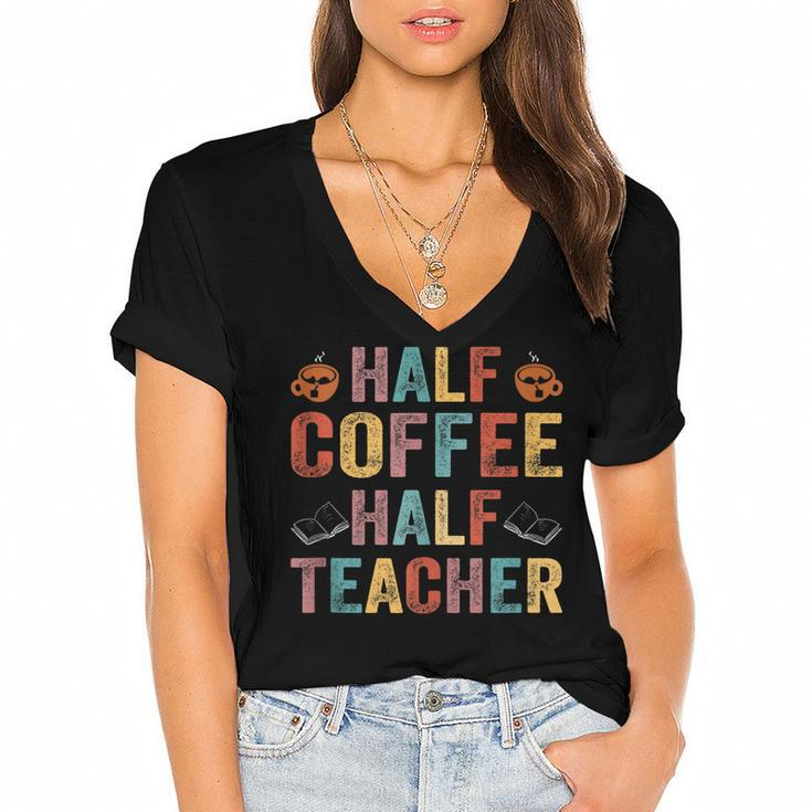 Half Coffee Half Teacher Funny Teacher Inspirational Retro  V2 Women's Jersey Short Sleeve Deep V-Neck Tshirt