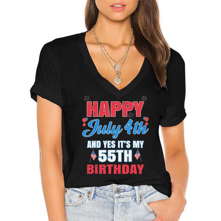 Happy 4 July And Yes It&8217S My 55Th Birthday Since July 1967 Gift Women's Jersey Short Sleeve Deep V-Neck Tshirt