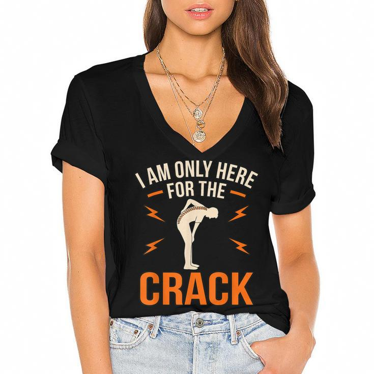 Here For The Crack Chiropractor Chiropractic Surgeon Graphic  Women's Jersey Short Sleeve Deep V-Neck Tshirt