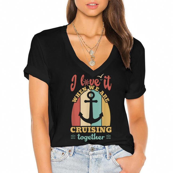 I Love It When We Are Cruising Together Family Cruise  Women's Jersey Short Sleeve Deep V-Neck Tshirt
