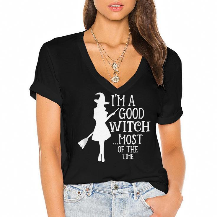 Im A Good Witch Most Of The Time Witchy Halloween Witch  Women's Jersey Short Sleeve Deep V-Neck Tshirt