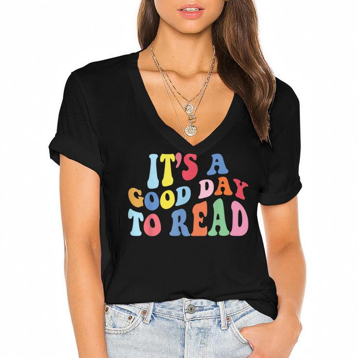 Its A Good Day To Read A Book Bookworm Book Lovers  Women's Jersey Short Sleeve Deep V-Neck Tshirt