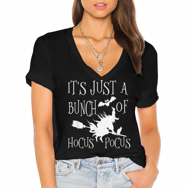 Its Just A Bunch Of Hocus Pocus Gift Funny Witch Halloween  Women's Jersey Short Sleeve Deep V-Neck Tshirt