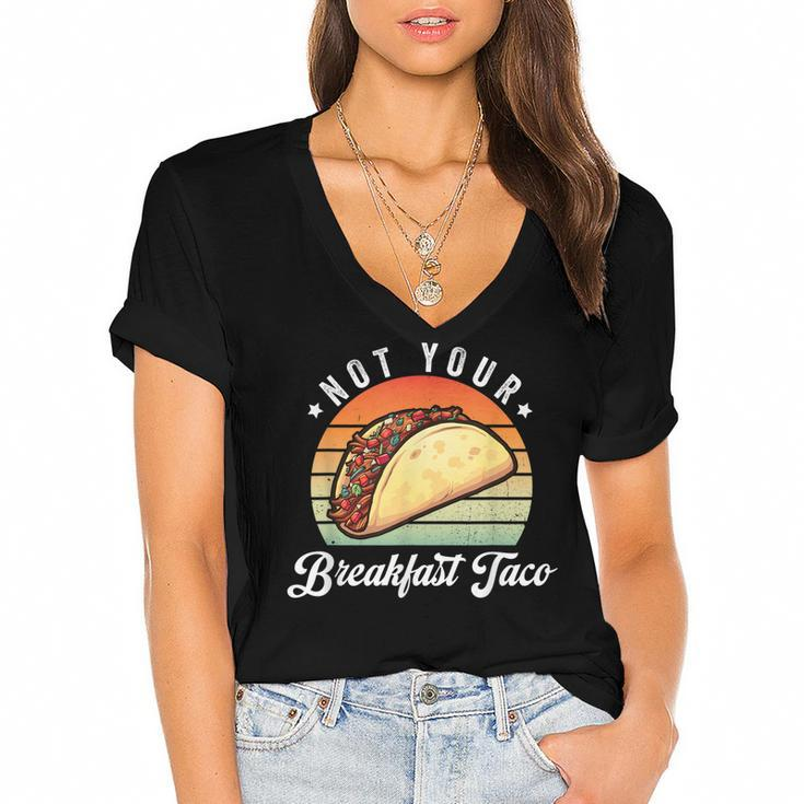Not Your Breakfast Taco We Are Not Tacos Funny Jill Biden  Women's Jersey Short Sleeve Deep V-Neck Tshirt