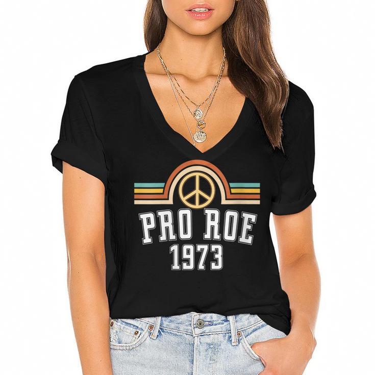 Womens Pro Roe 1973 - Rainbow Feminism Womens Rights Choice Peace  Women's Jersey Short Sleeve Deep V-Neck Tshirt