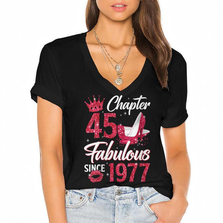 Womens Womens Chapter 45 Fabulous Since 1977 45Th Birthday Queen  Women's Jersey Short Sleeve Deep V-Neck Tshirt