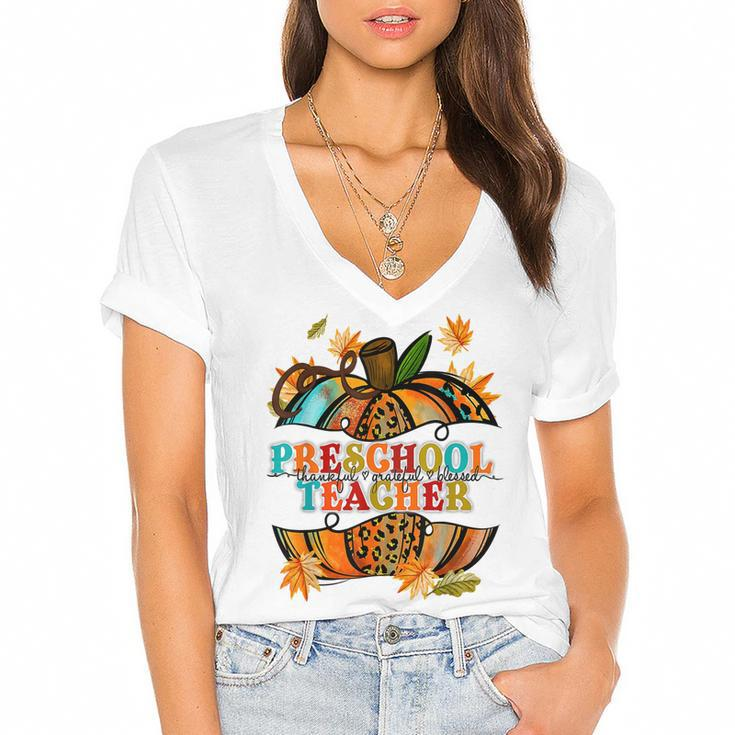 Fall Pumpkin Thankful Blessed Preschool Teacher  Women's Jersey Short Sleeve Deep V-Neck Tshirt