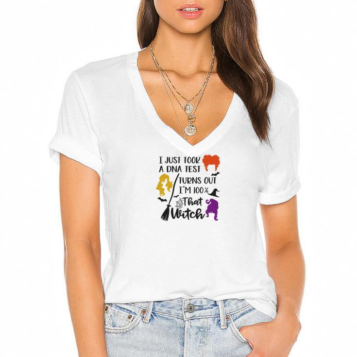 Halloween Boo I Just Took A Dna Test Turns Out Im 100% That Witch  Women's Jersey Short Sleeve Deep V-Neck Tshirt