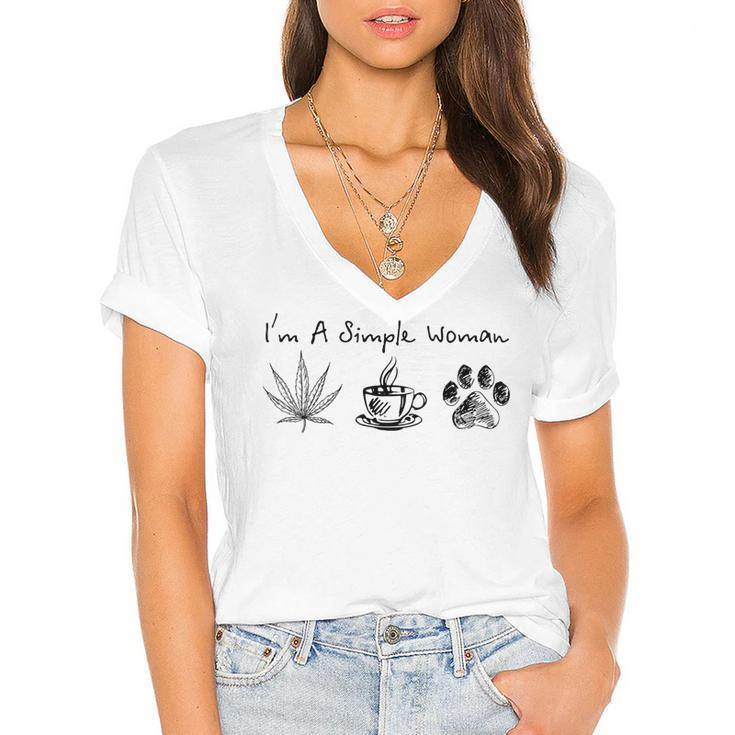 I’M A Simple Woman Weed Coffee Dog Animal Fur Paw Print  Women's Jersey Short Sleeve Deep V-Neck Tshirt