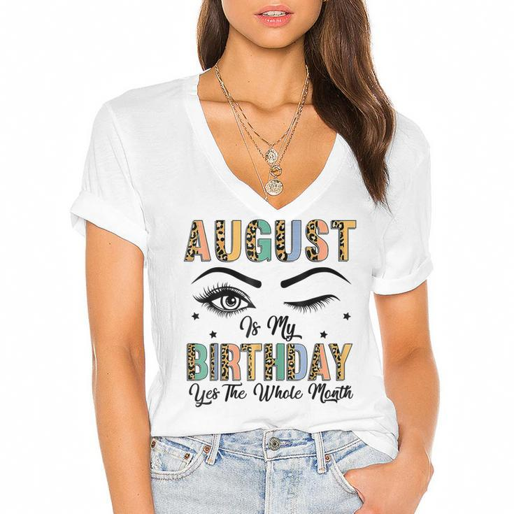 Leopard August Is My Birthday Yes The Whole Month Women  Women's Jersey Short Sleeve Deep V-Neck Tshirt