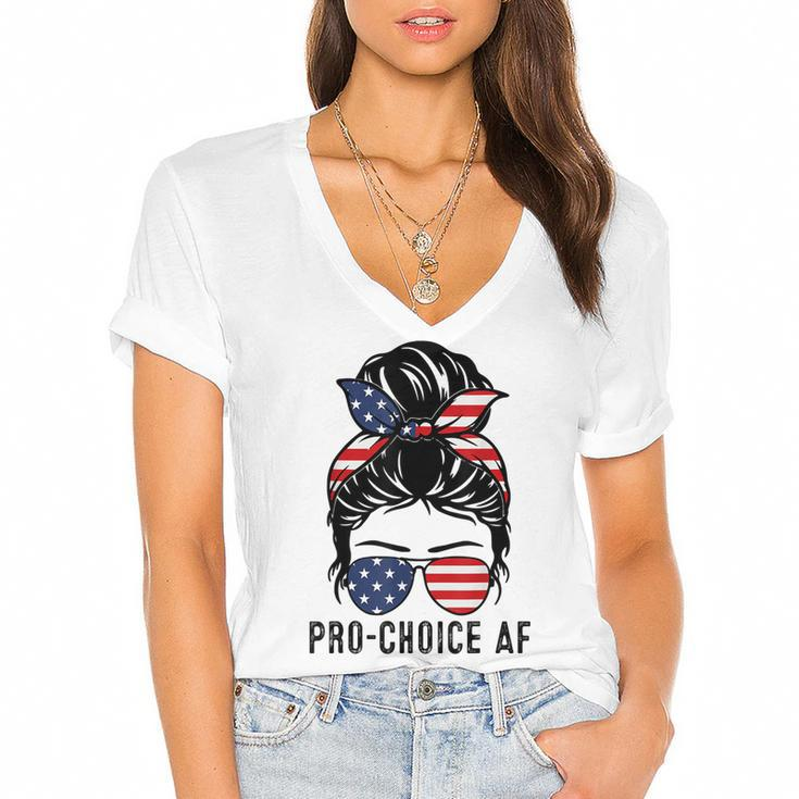 Pro Choice Af Messy Bun Us Flag Reproductive Rights Tank  Women's Jersey Short Sleeve Deep V-Neck Tshirt