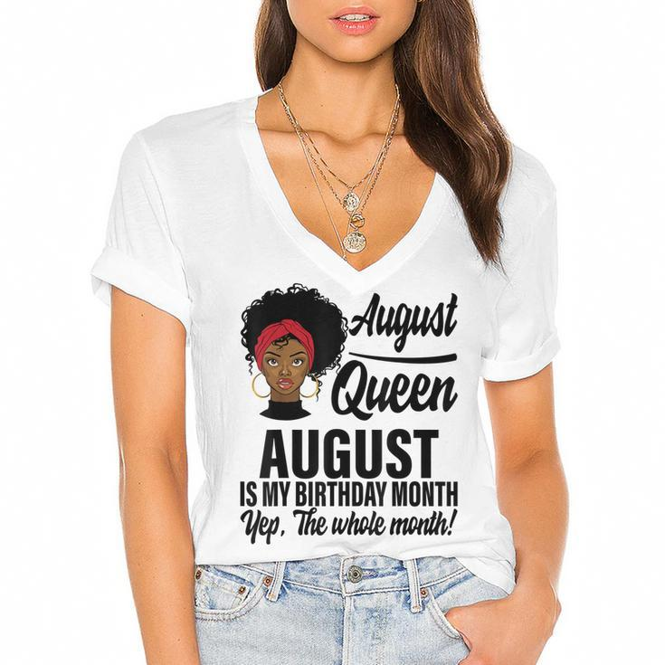 Queen August Is My Birthday Yes The Whole Month Birthday  V2 Women's Jersey Short Sleeve Deep V-Neck Tshirt