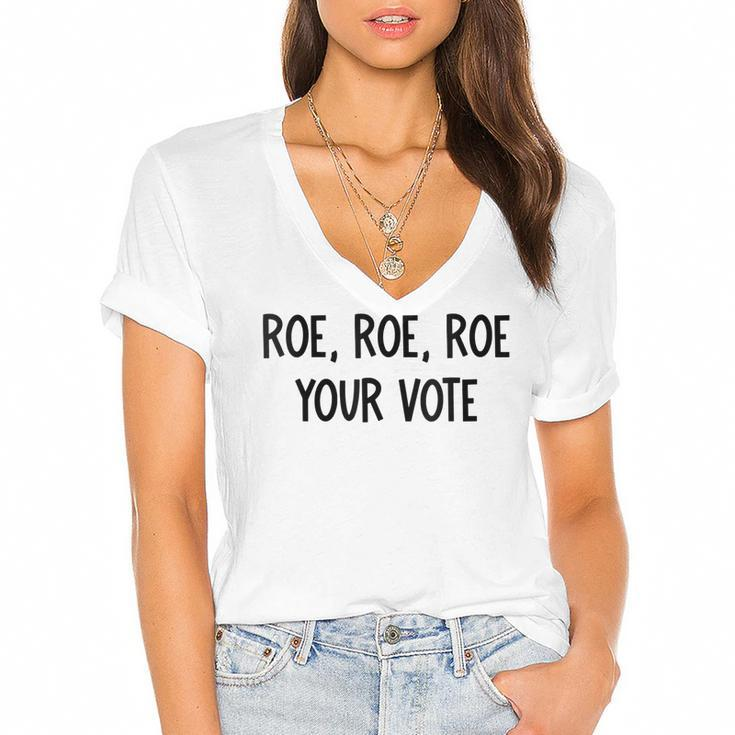 Roe Your Vote Pro Choice  V2 Women's Jersey Short Sleeve Deep V-Neck Tshirt