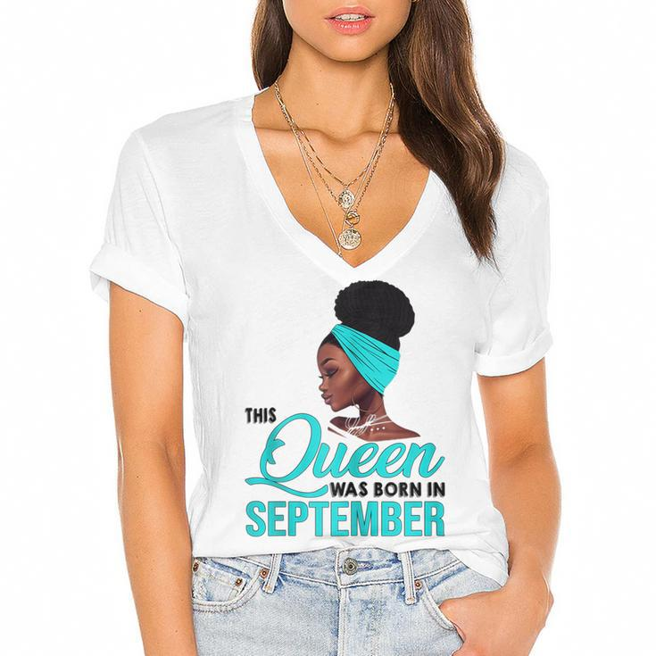 Womens This Queen Was Born In September Birthday For Black  Women's Jersey Short Sleeve Deep V-Neck Tshirt