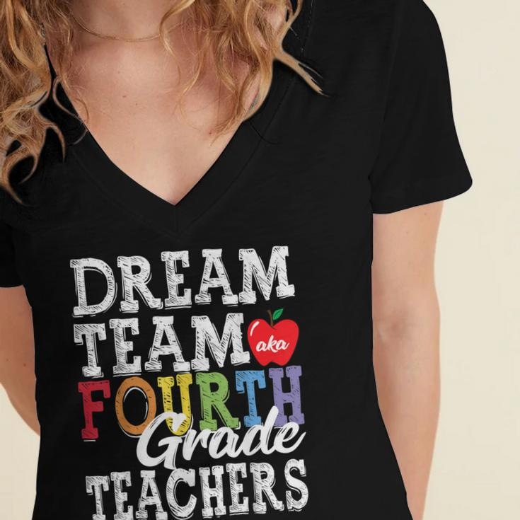Fourth Grade Teachers Dream Team Aka 4Th Grade Teachers Women's Jersey Short Sleeve Deep V-Neck Tshirt