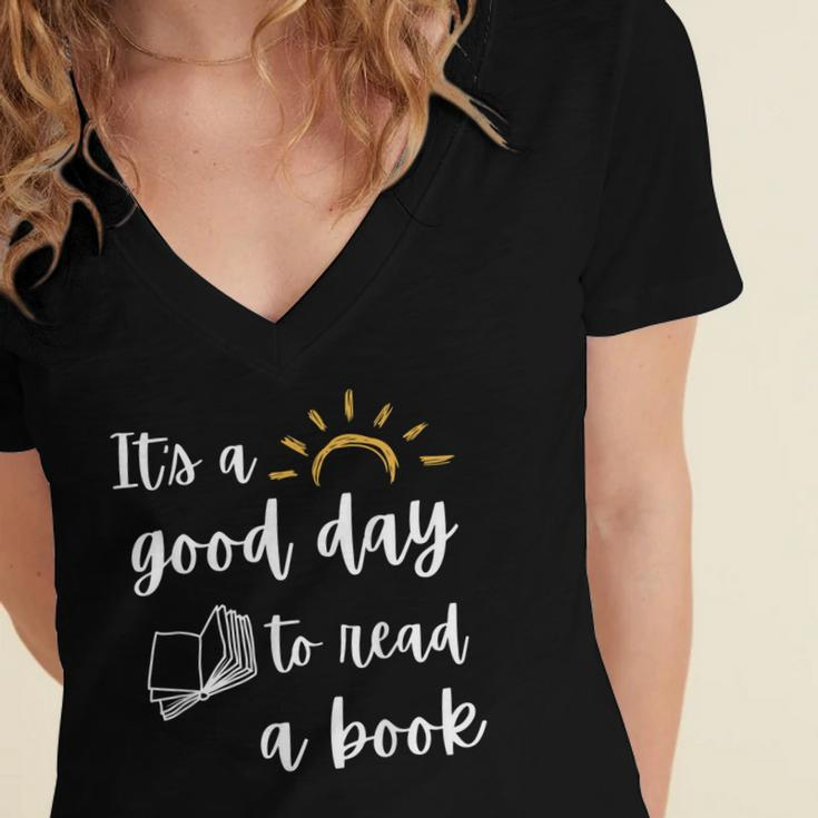 Funny Its Good Day To Read Book Funny Library Reading Lover Women's Jersey Short Sleeve Deep V-Neck Tshirt