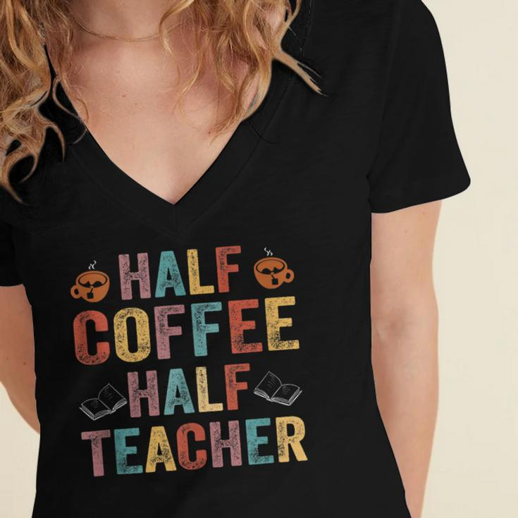 Half Coffee Half Teacher Funny Teacher Inspirational Retro V2 Women's Jersey Short Sleeve Deep V-Neck Tshirt