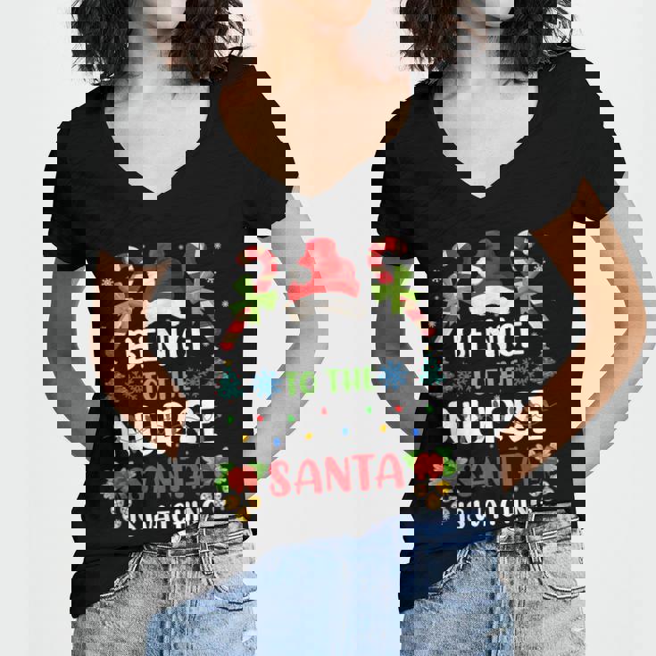 Nurse Christmas - Be Nice To The Nurse Santa Is Watching Women's Jersey Short Sleeve Deep V-Neck Tshirt Nurse Christmas - Be Nice To The Nurse Santa Is Watching Women's Jersey Short Sleeve Deep V-Neck Tshirt